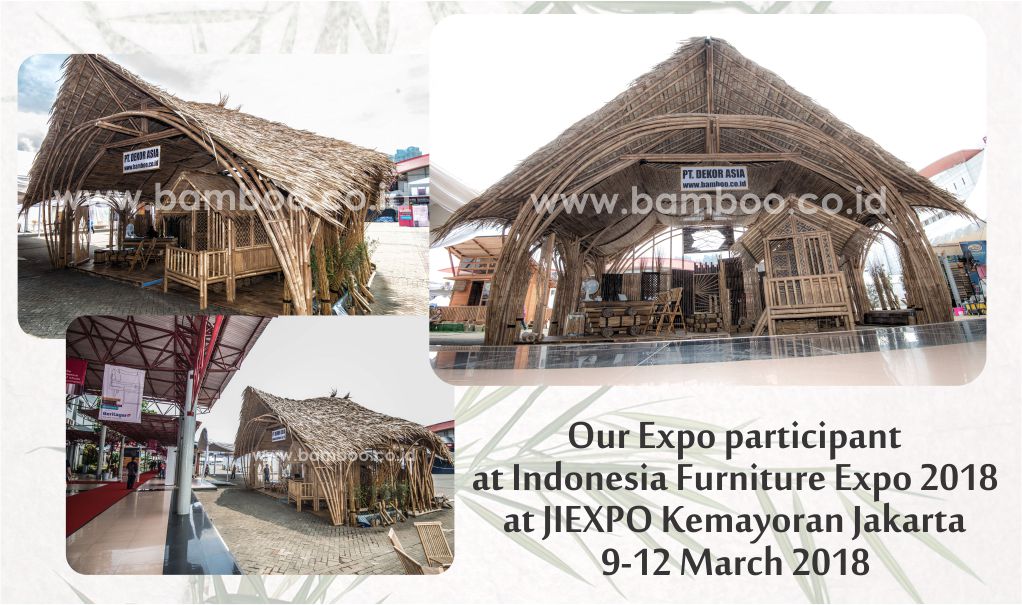 Our Expo participation at Indonesia Furniture Expo 2018 at JIEXPO Kemayoran Jakarta 9-12 March 2018